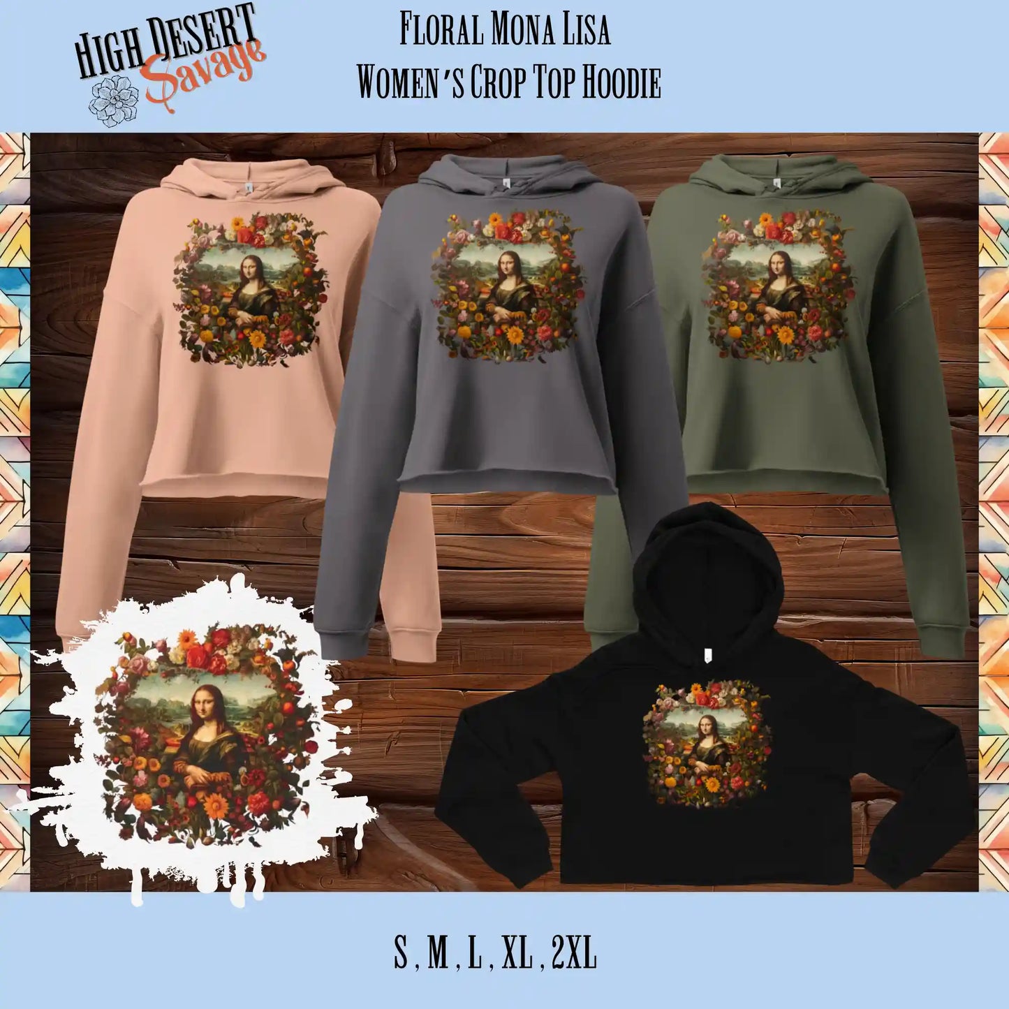 High Desert Savage Floral Mona Lisa in Peach, Storm, Black, and Military GreenWomen's Crop Top Hoodie