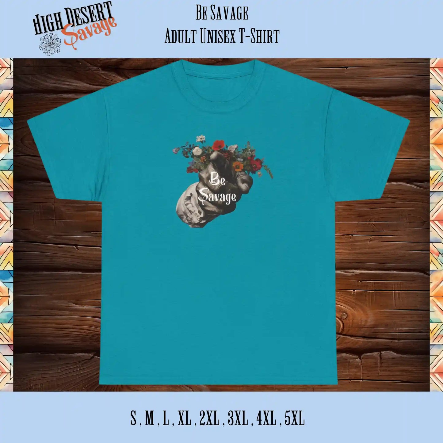 Floral Be Savage Graphic tee in tropical blue