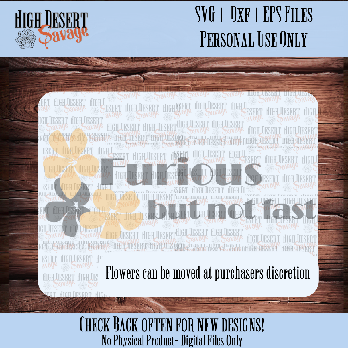 Furious, But Not Fast SVG | DXF | EPS Digitial Cut File