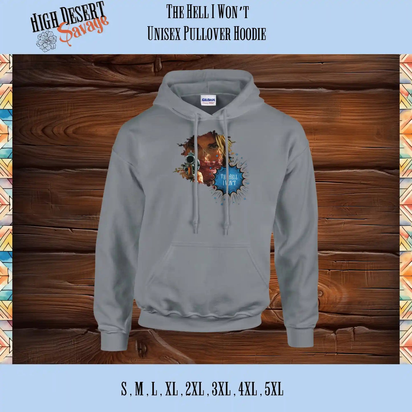High Desert Savage Cowgirl holding revolver graphic design on silver hoodie