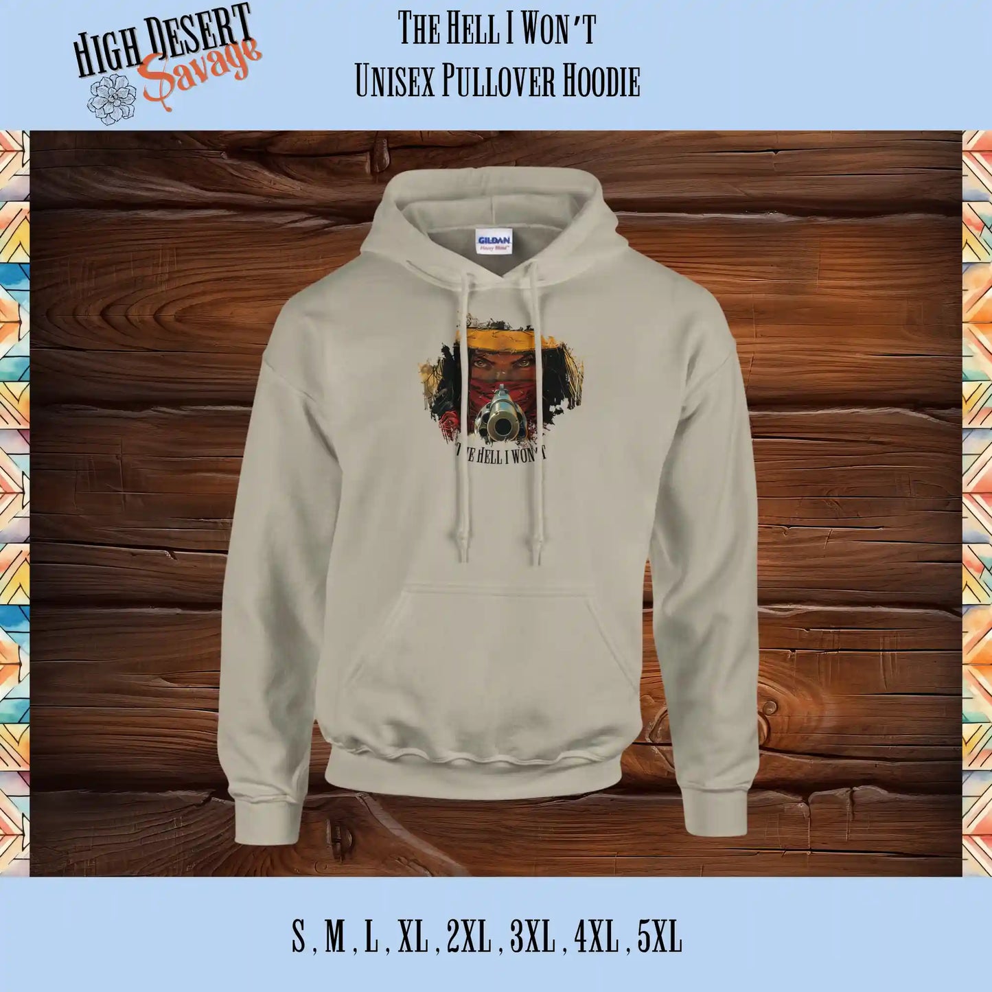 High Desert Savage Cowgirl holding revolver graphic design on tan hoodie