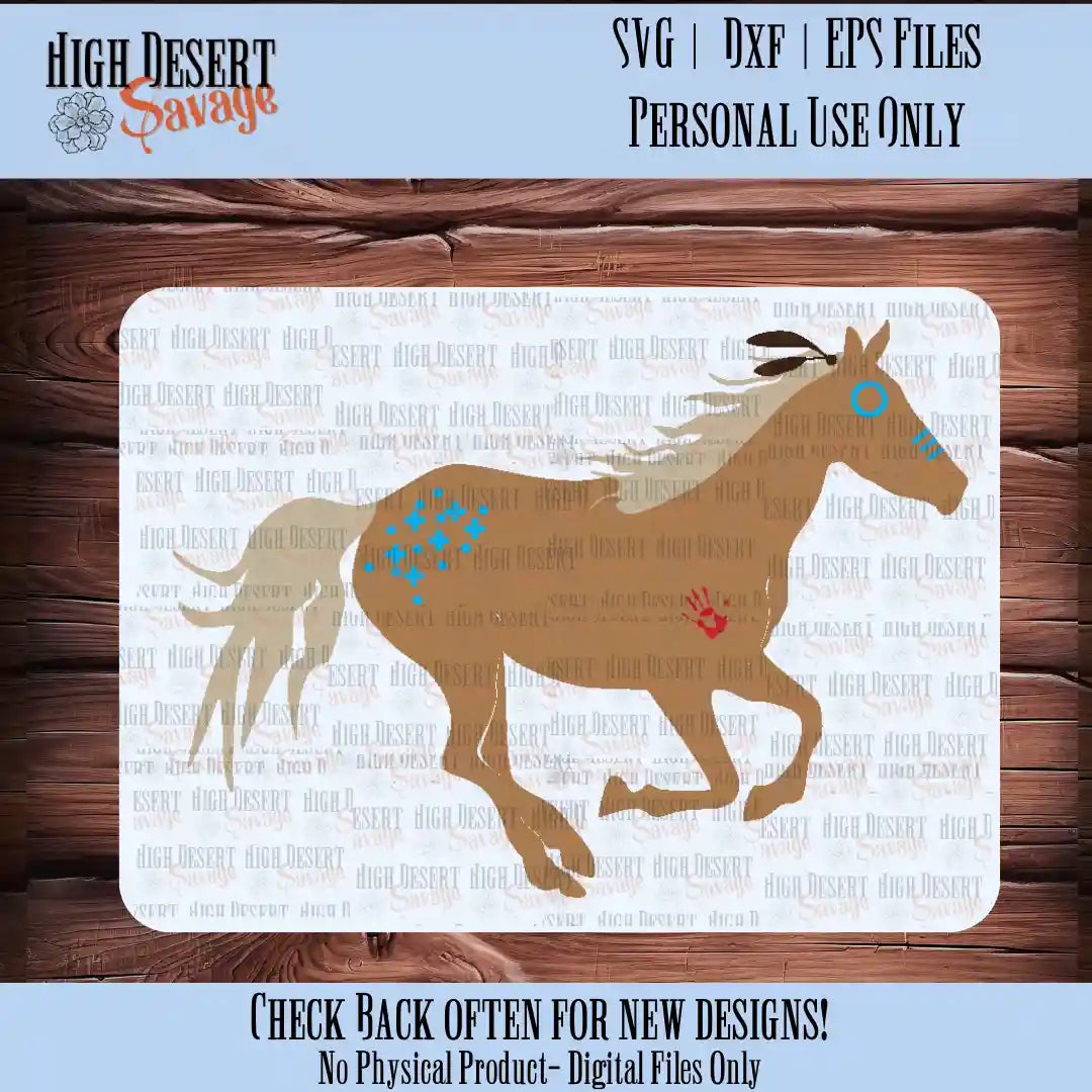 High Desert Savage Native American War Pony SVG/DXF/EPS cut files with a standard cutting file formats